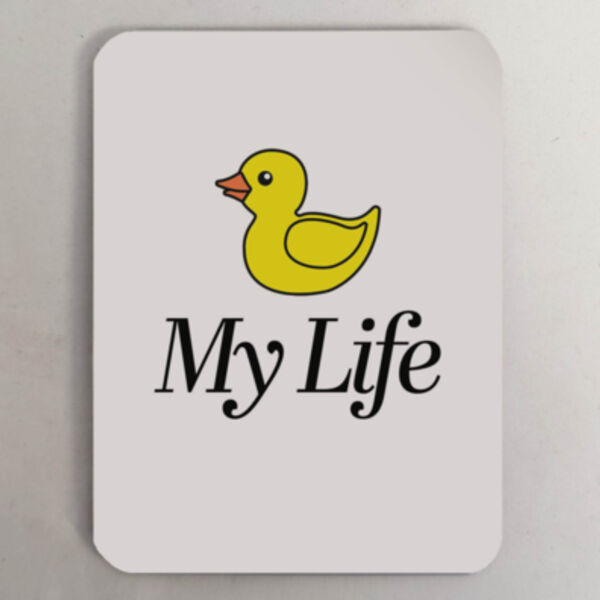"Duck my life" Fridge magnet Thumbnail