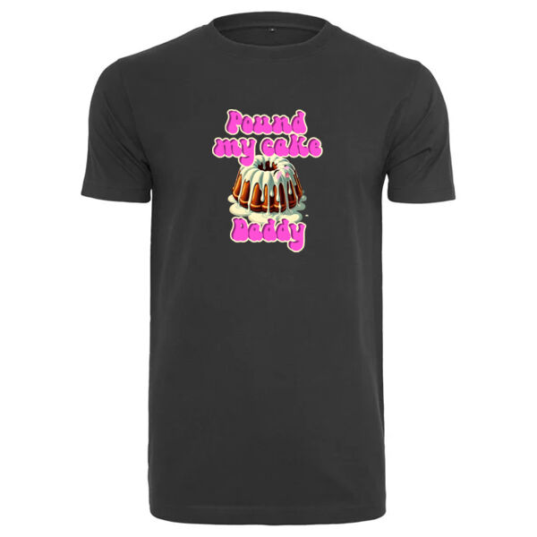 "Pound my cake Daddy" T-Shirt Thumbnail