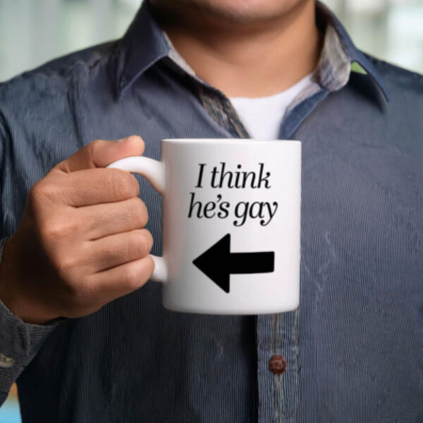 "I think he's gay" 11oz Mug Thumbnail