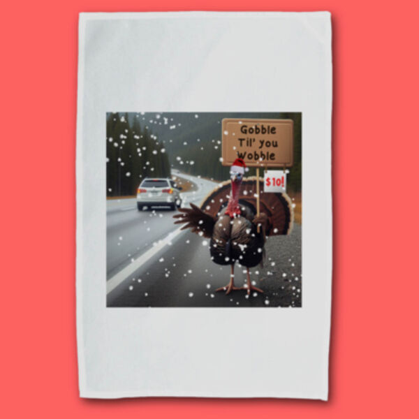 "Gobble 'til you Wobble" Tea Towel Thumbnail