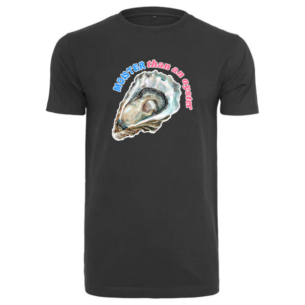 "Moister than an oyster" T-Shirt Thumbnail