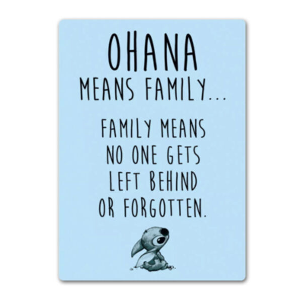 Ohana Means Family Metal Sign Thumbnail