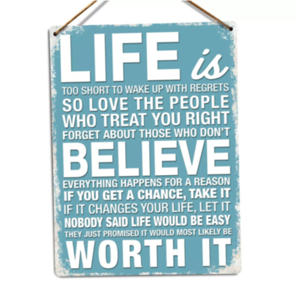Life is Too Short Metal Sign Thumbnail